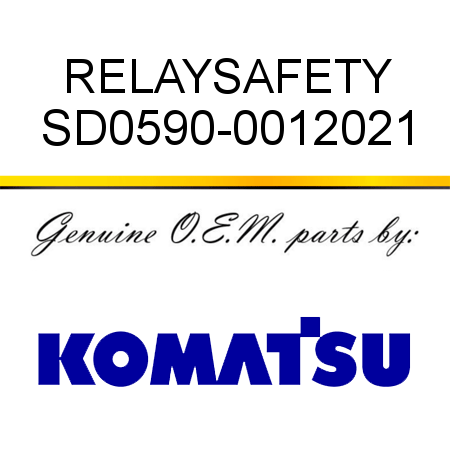RELAY,SAFETY SD0590-0012021
