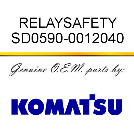 RELAY,SAFETY SD0590-0012040