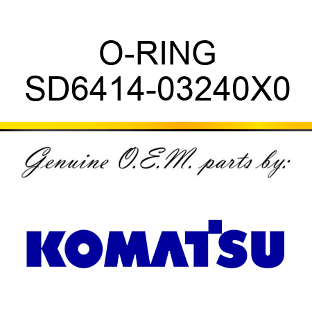O-RING SD6414-03240X0