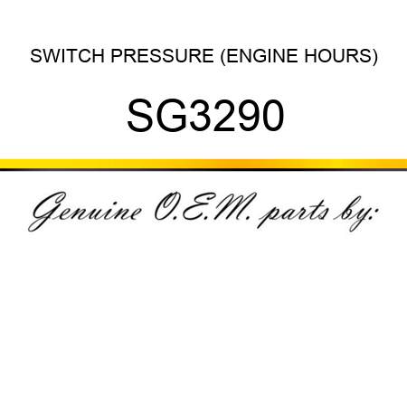 SWITCH, PRESSURE (ENGINE HOURS) SG3290