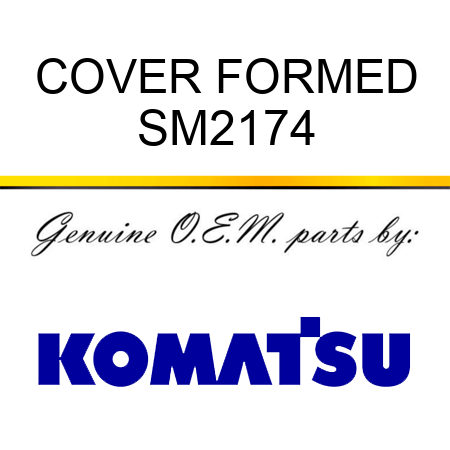 COVER FORMED SM2174