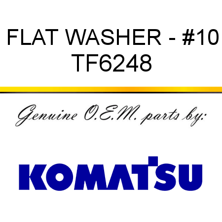 FLAT WASHER - #10 TF6248