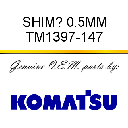 SHIM? 0.5MM TM1397-147