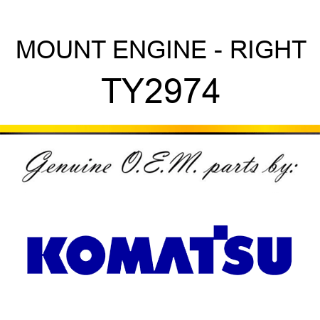 MOUNT, ENGINE - RIGHT TY2974