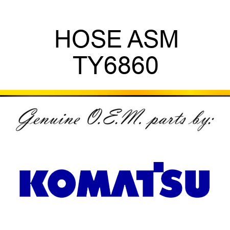 HOSE ASM TY6860