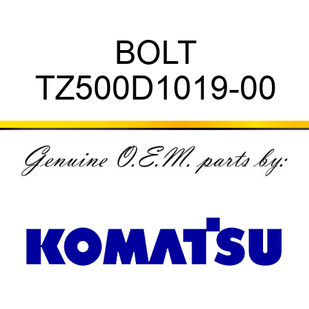 BOLT TZ500D1019-00