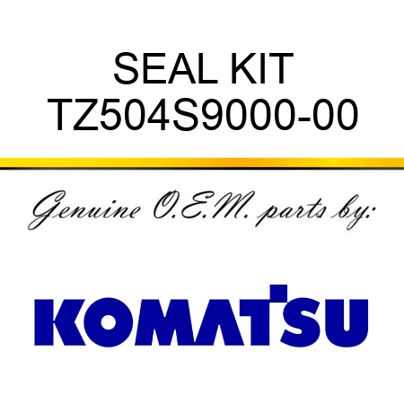SEAL KIT TZ504S9000-00