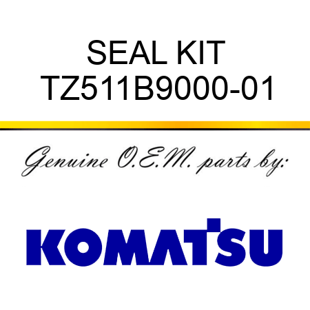SEAL KIT TZ511B9000-01