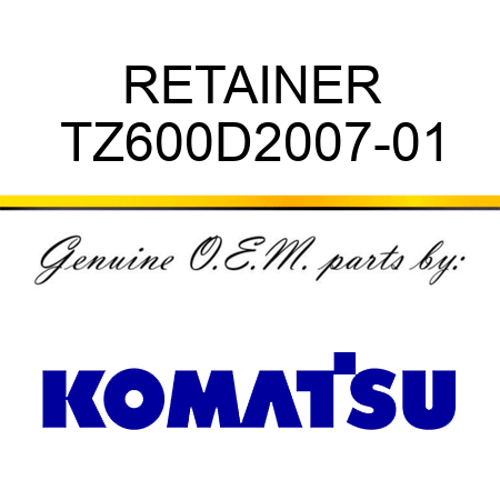 RETAINER TZ600D2007-01