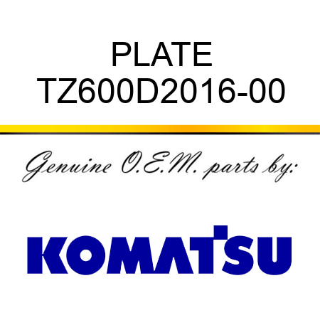 PLATE TZ600D2016-00