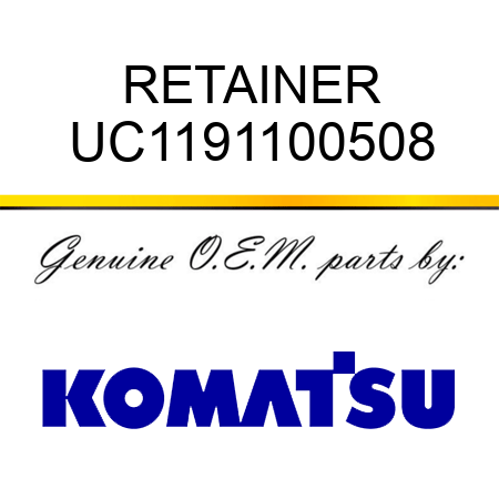 RETAINER UC1191100508
