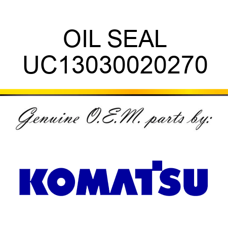 OIL SEAL UC13030020270