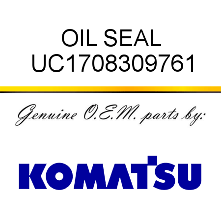 OIL SEAL UC1708309761
