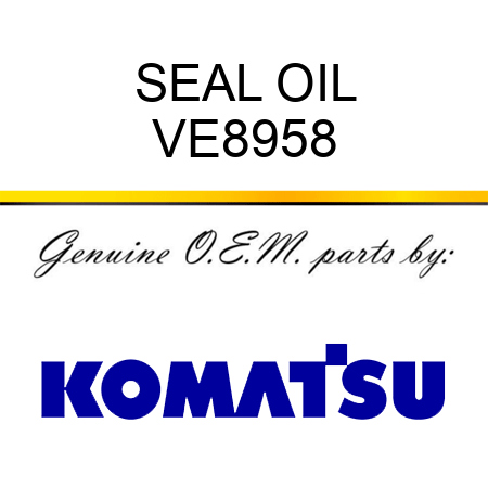 SEAL, OIL VE8958