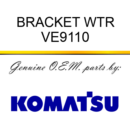 BRACKET WTR VE9110