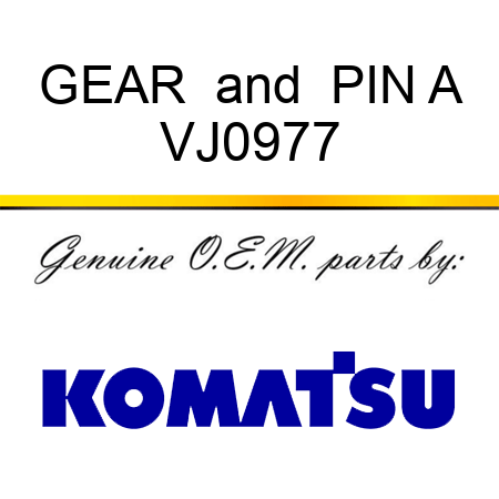 GEAR & PIN A VJ0977