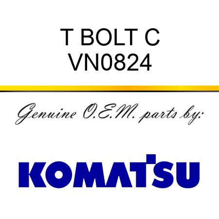 T BOLT C VN0824