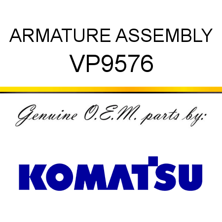 ARMATURE ASSEMBLY VP9576