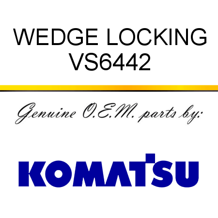 WEDGE, LOCKING VS6442