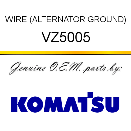 WIRE (ALTERNATOR GROUND) VZ5005