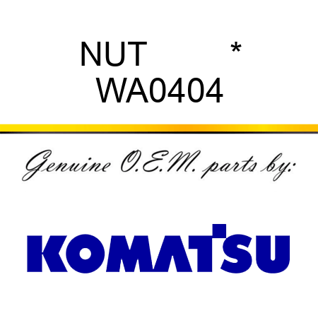 NUT         * WA0404