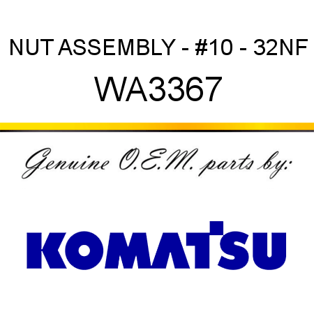 NUT ASSEMBLY - #10 - 32NF WA3367