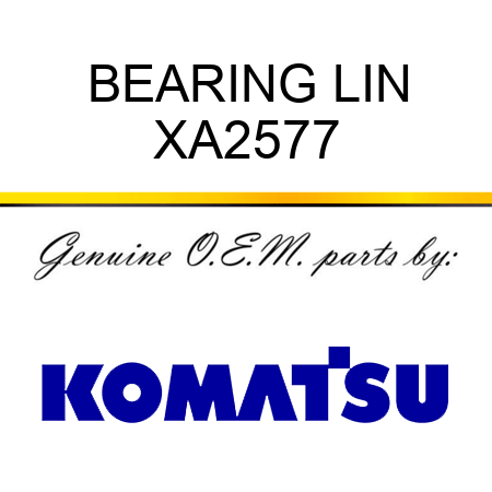 BEARING, LIN XA2577