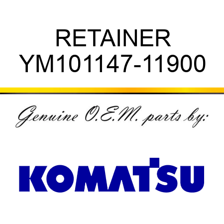 RETAINER YM101147-11900
