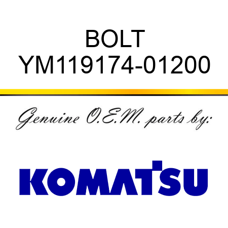 BOLT YM119174-01200