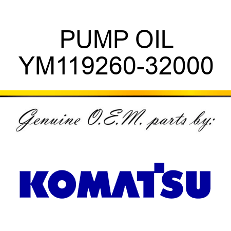PUMP, OIL YM119260-32000