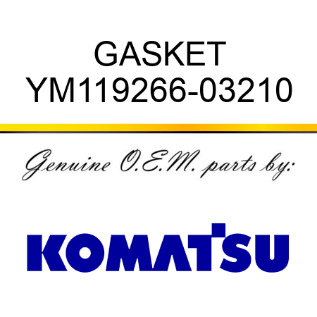 GASKET YM119266-03210