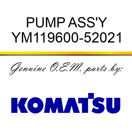 PUMP ASS'Y YM119600-52021