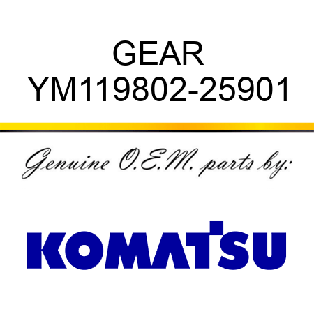 GEAR YM119802-25901