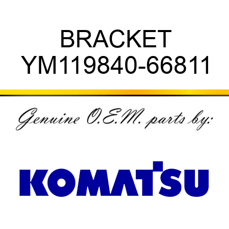 BRACKET YM119840-66811