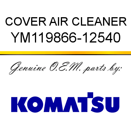 COVER, AIR CLEANER YM119866-12540