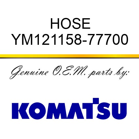 HOSE YM121158-77700