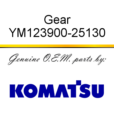 Gear YM123900-25130