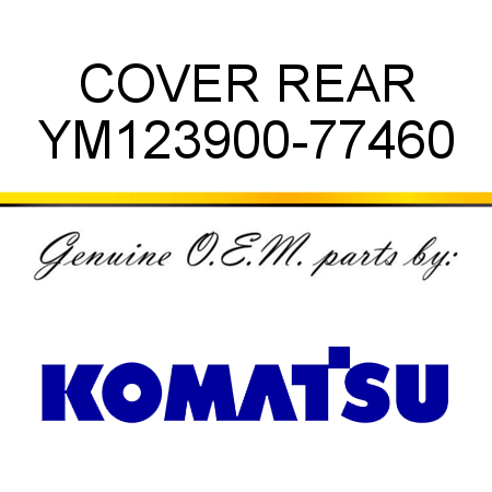 COVER, REAR YM123900-77460