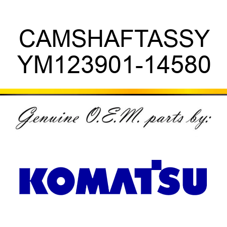 CAMSHAFTASSY YM123901-14580