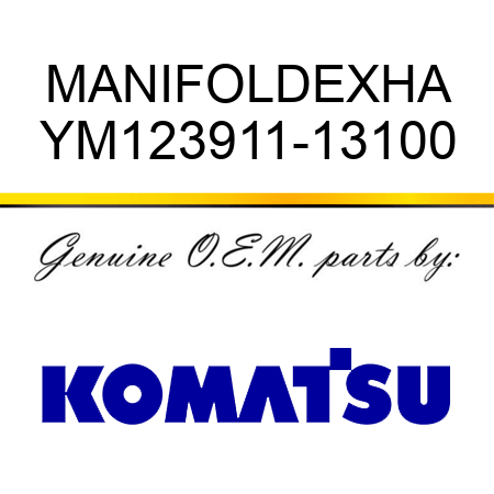 MANIFOLDEXHA YM123911-13100
