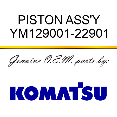 PISTON ASS'Y YM129001-22901