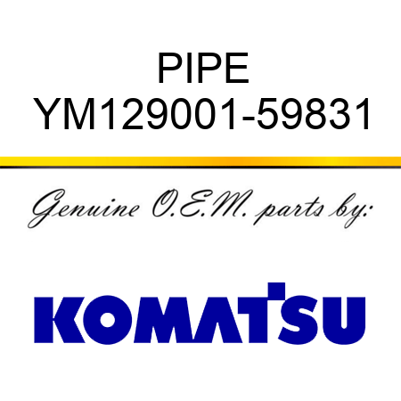 PIPE YM129001-59831