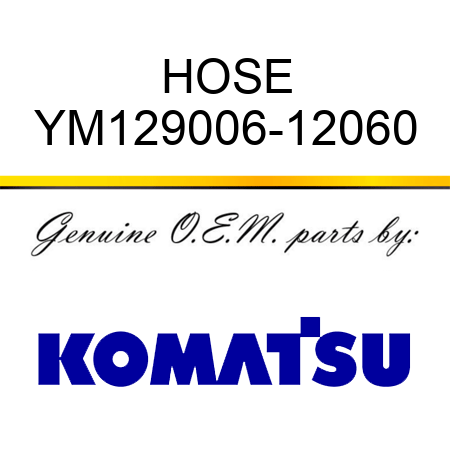 HOSE YM129006-12060