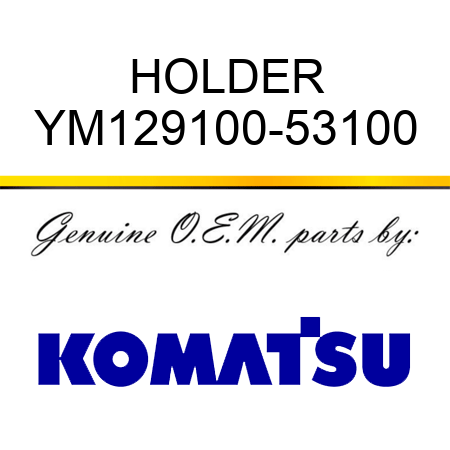 HOLDER YM129100-53100