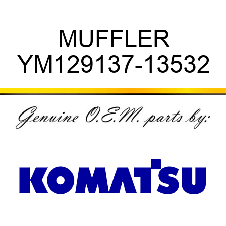 MUFFLER YM129137-13532