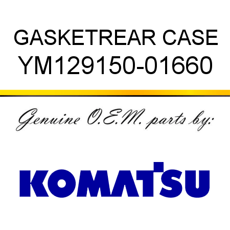 GASKET,REAR CASE YM129150-01660