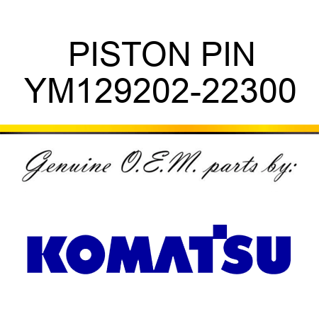 PISTON PIN YM129202-22300