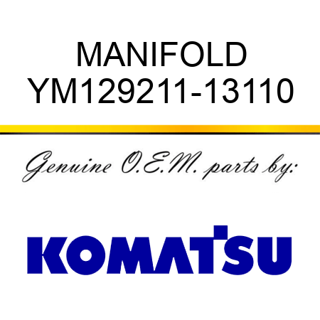 MANIFOLD YM129211-13110