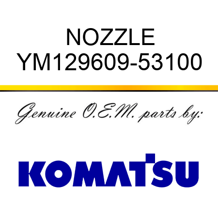 NOZZLE YM129609-53100