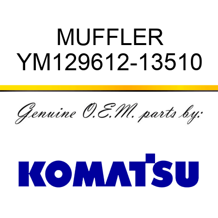 MUFFLER YM129612-13510